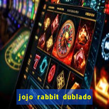 jojo rabbit dublado google drive